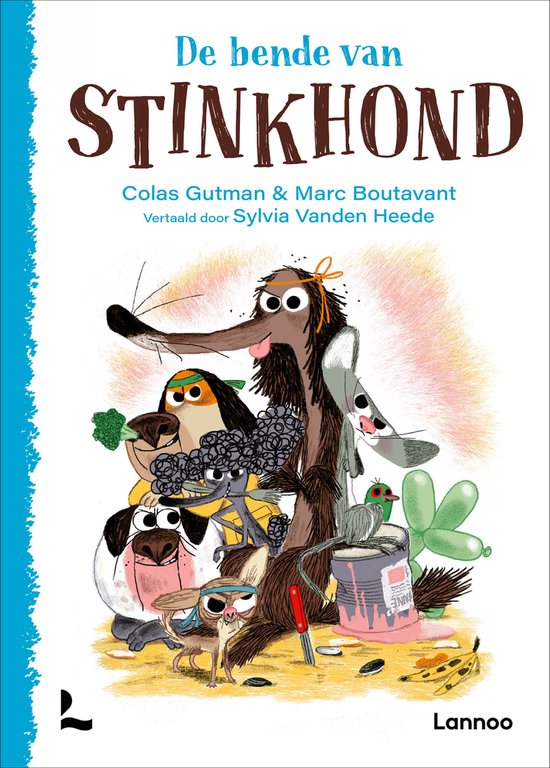 De bende van Stinkhond