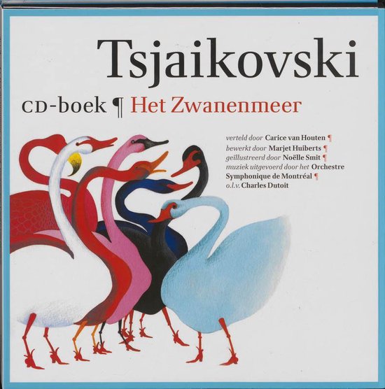 Tsjaikovski Het Zwanenmeer  (CD - Boek)