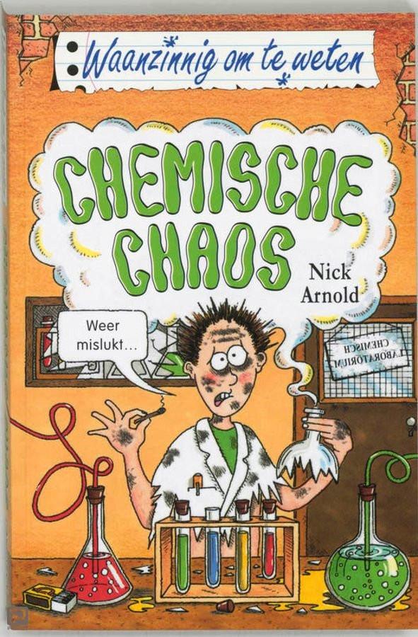 Waanzinnig om te weten: Chemische chaos  10+