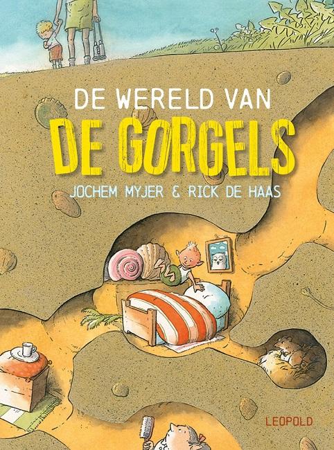 De wereld van de Gorgels. 4+