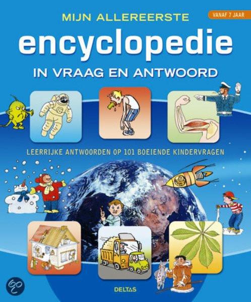 Mijn Allereerste Encyclopedie In Vraag En Antwoord
