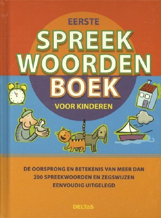 Eerste spreekwoordenboek voor kinderen