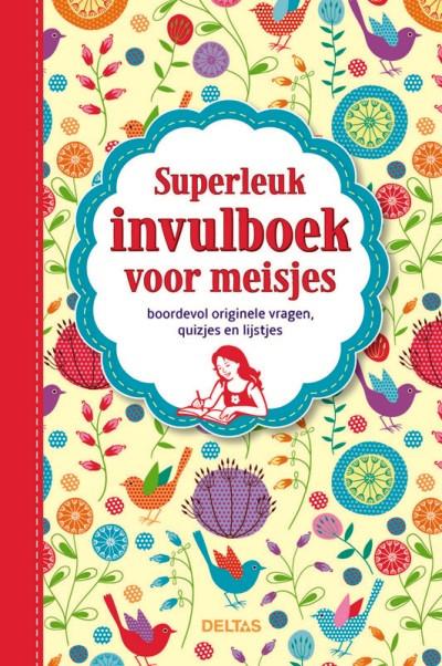 Boek Superleuk invulboek voor meisjes