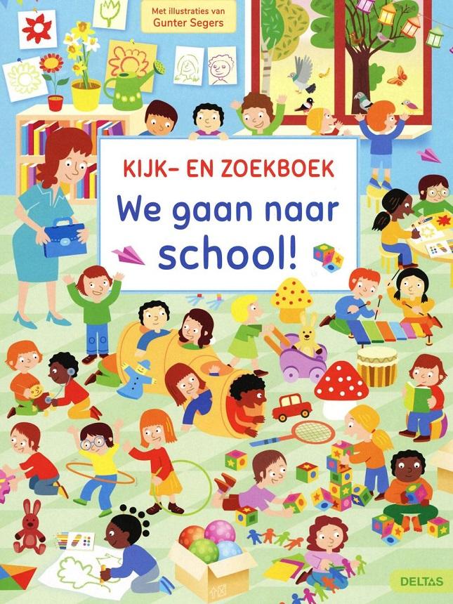 Kijk -en zoekboek We gaan naar school!