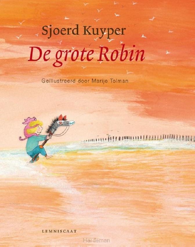 De grote Robin. 4+