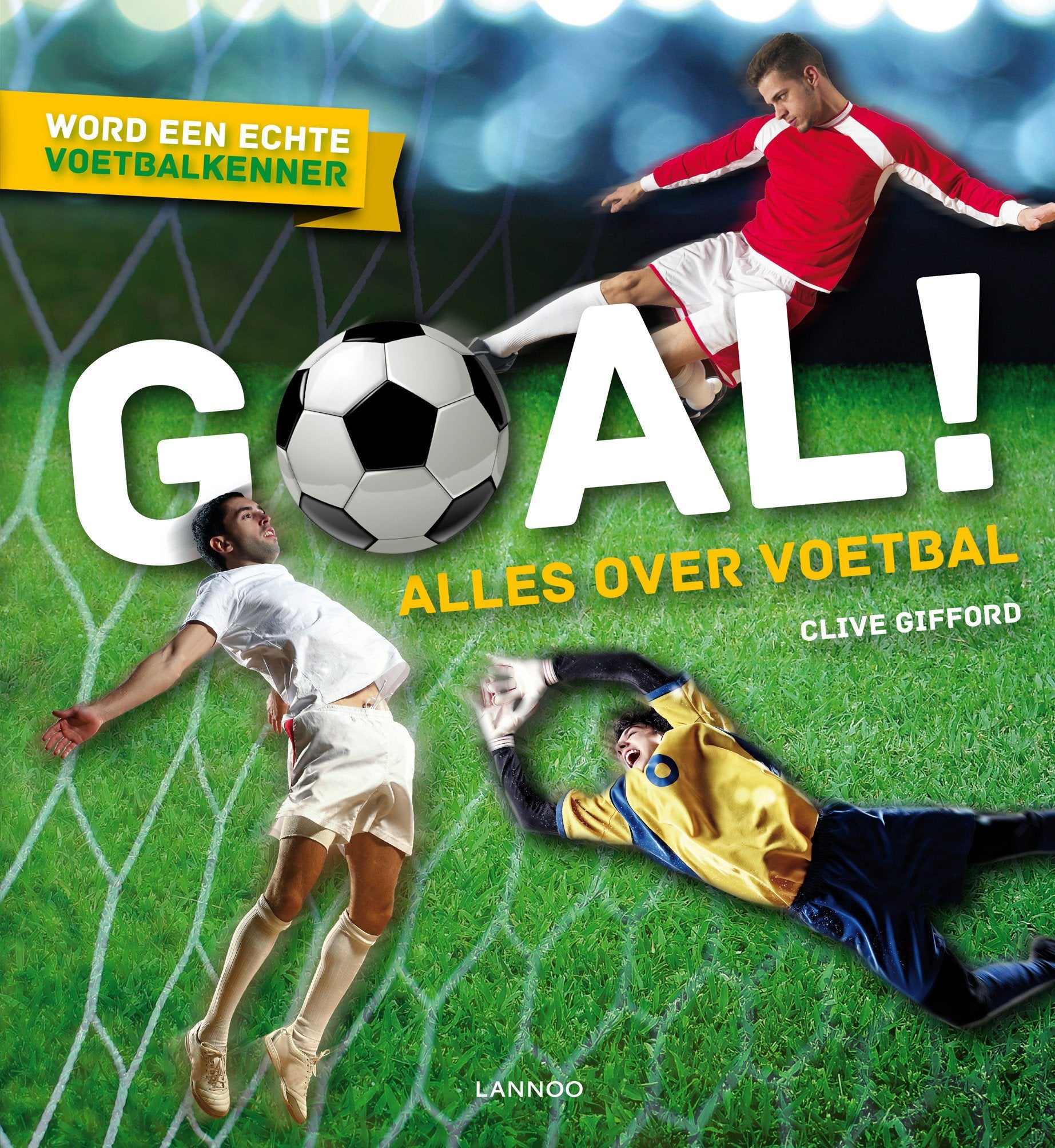 Goal! Alles over voetbal  8+