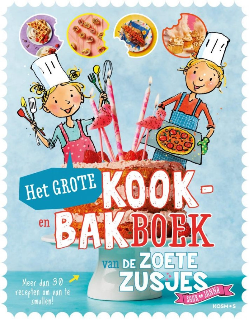 Het grote kook - en bakboek van de Zoete Zusjes