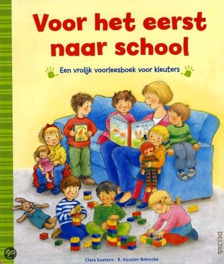 Boek - Voor het eerst naar school